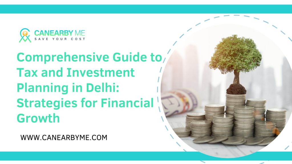 Tax & Investment Planning in Delhi